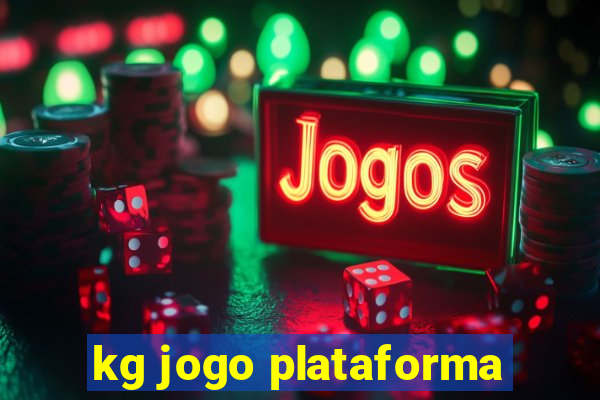 kg jogo plataforma